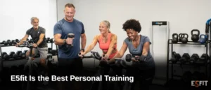 E5Fit was founded with a vision to redefine fitness for adults 40 and older.; E5Fit